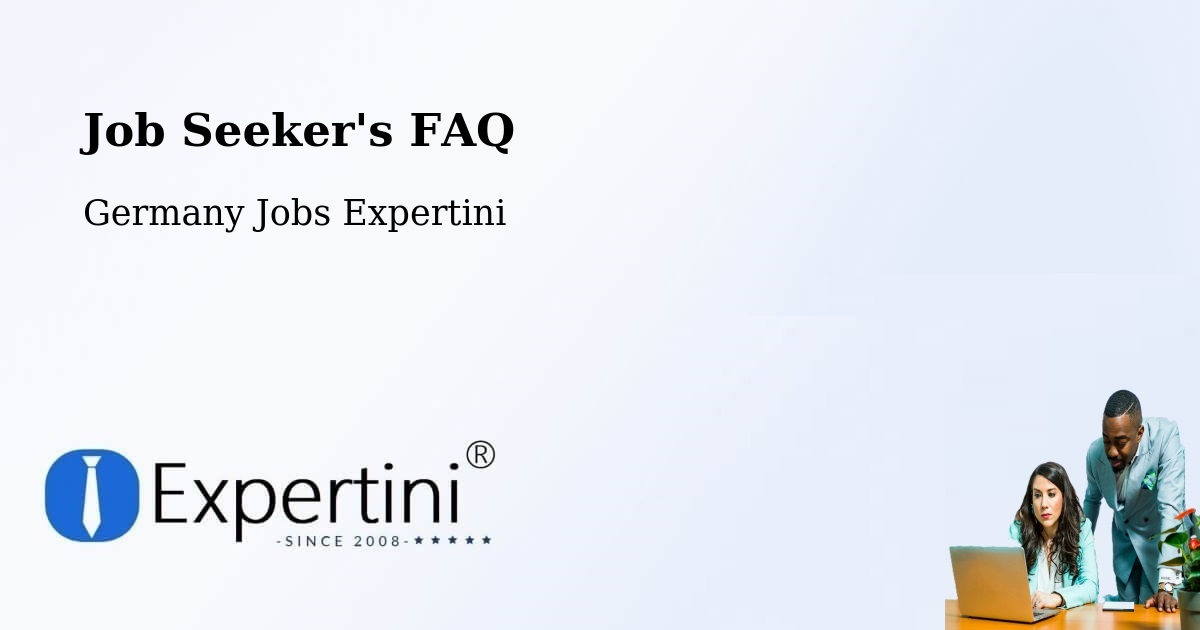 Job Seeker FAQ – Kitzingen - Germany Jobs Expertini