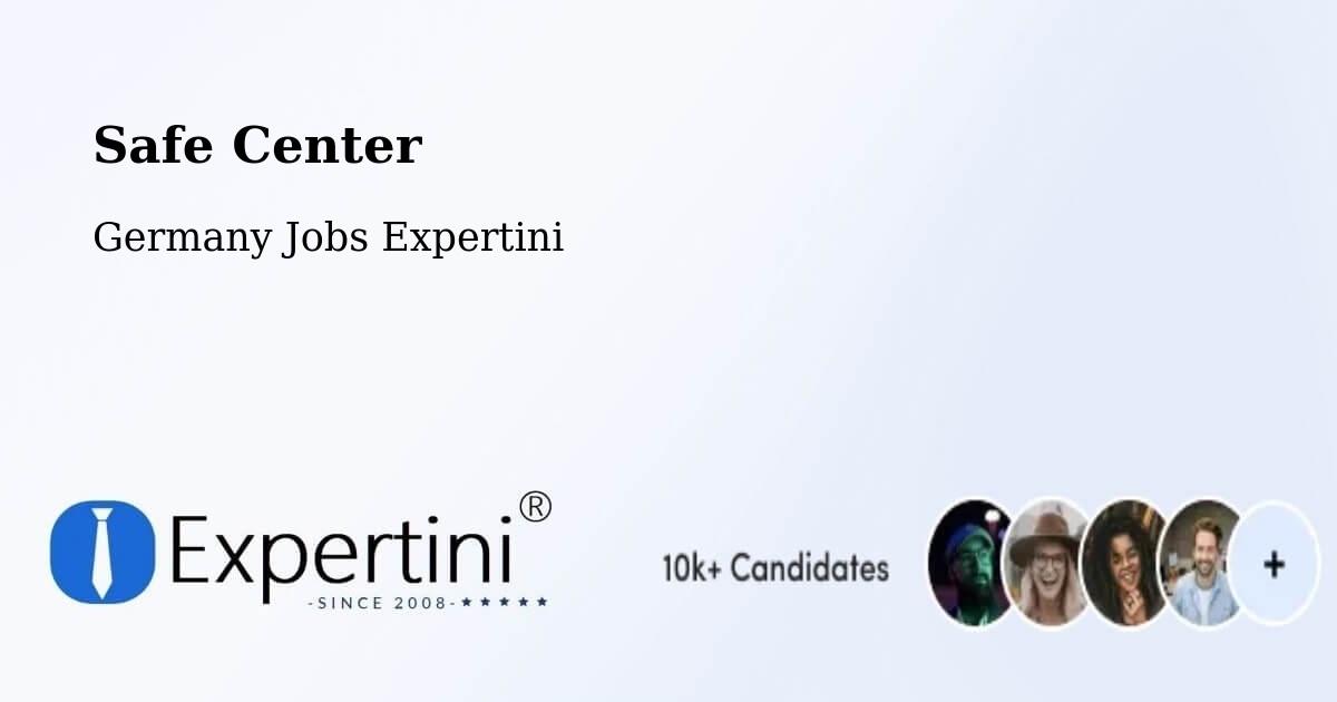 Safety Center – Kitzingen - Germany Jobs Expertini